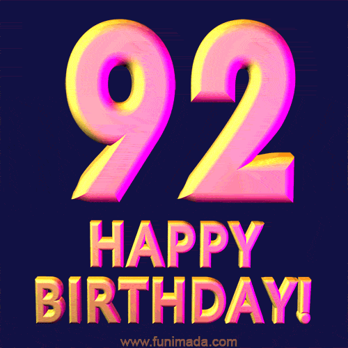 Happy 92nd Birthday Cool 3D Text Animation GIF