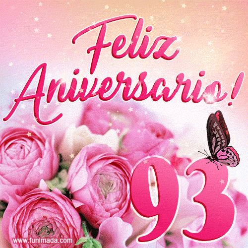 Lindas rosas e borboletas - 93 anos de feliz aniversário GIF