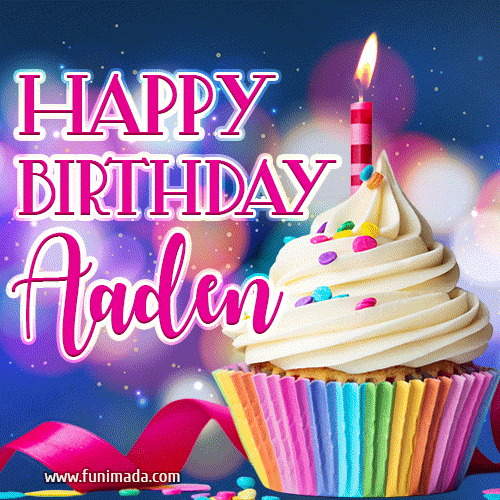 Happy Birthday Aaden - Lovely Animated GIF