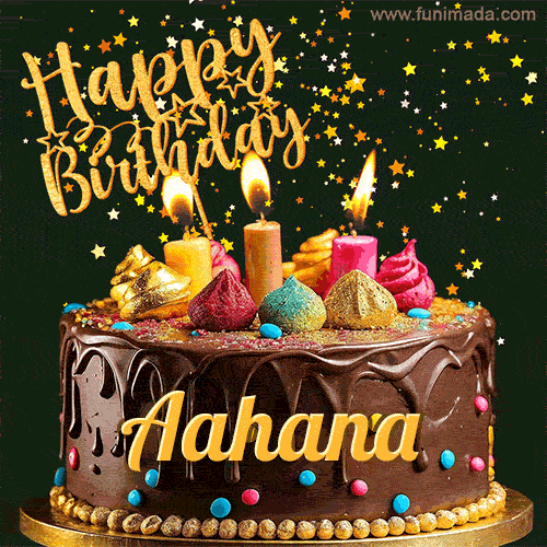 A delightful chocolate birthday cake with bright candles and 'Happy Birthday Aahana' written in gold amidst a shower of animated stars.