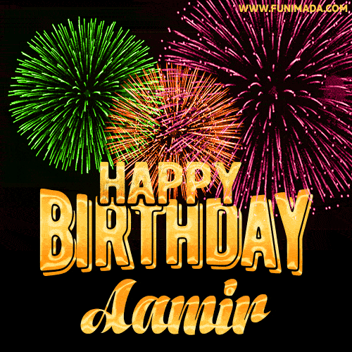 Wishing You A Happy Birthday, Aamir! Best fireworks GIF animated greeting card.