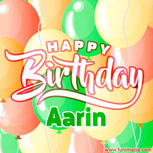 Happy Birthday Image for Aarin. Colorful Birthday Balloons GIF Animation.