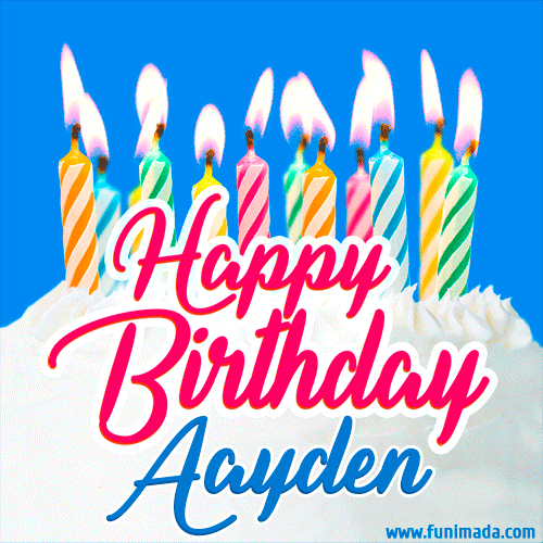 Happy Birthday GIF for Aayden with Birthday Cake and Lit Candles