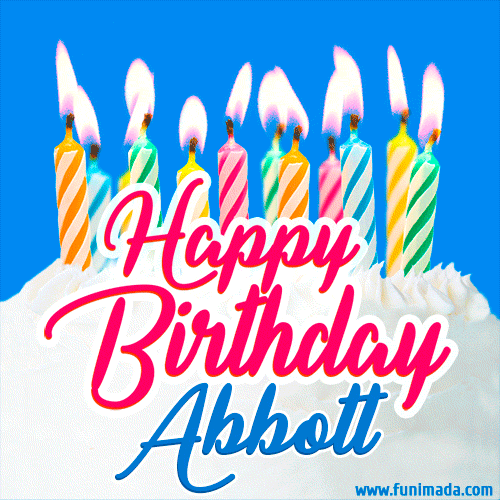 Happy Birthday GIF for Abbott with Birthday Cake and Lit Candles