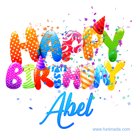 Happy Birthday Abel - Creative Personalized GIF With Name