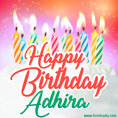 Bright birthday candles with rainbow flames on a cake, alongside the text 'Happy Birthday Adhira' in vibrant script in this celebratory animated GIF.