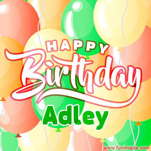 Happy Birthday Image for Adley. Colorful Birthday Balloons GIF Animation.