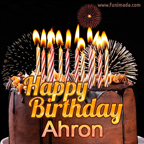 Chocolate Happy Birthday Cake for Ahron (GIF)