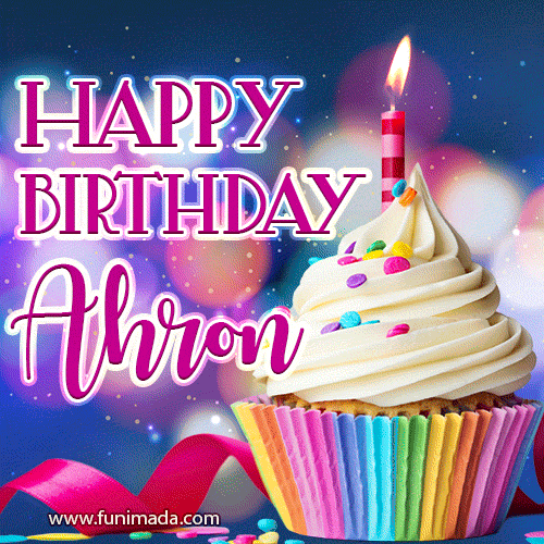 Happy Birthday Ahron - Lovely Animated GIF