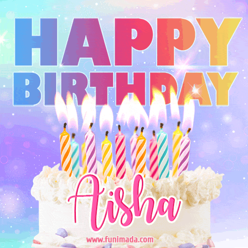 Animated Happy Birthday Cake with Name Aisha and Burning Candles
