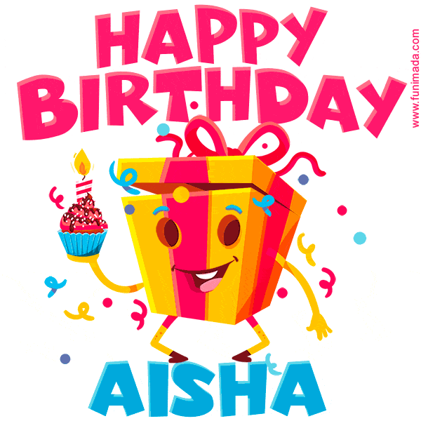 Funny Happy Birthday Aisha GIF