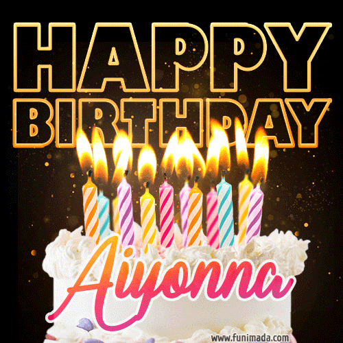Aiyonna - Animated Happy Birthday Cake GIF Image for WhatsApp