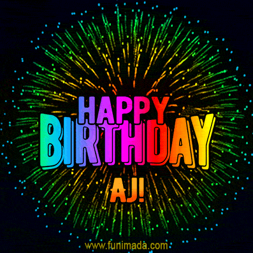 New Bursting with Colors Happy Birthday Aj GIF and Video with Music