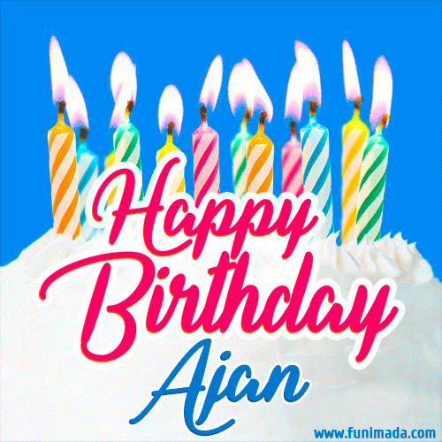 Happy Birthday GIF for Ajan with Birthday Cake and Lit Candles