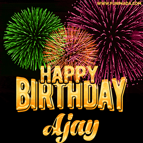 Wishing You A Happy Birthday, Ajay! Best fireworks GIF animated greeting  card. — Download on 