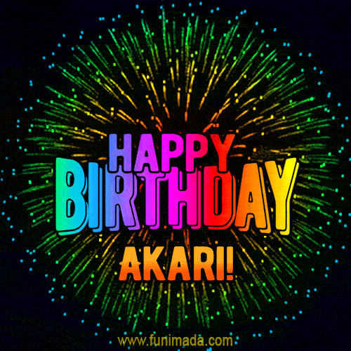 New Bursting with Colors Happy Birthday Akari GIF and Video with Music