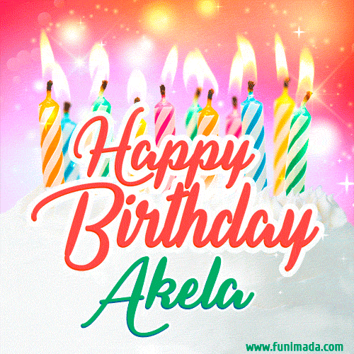 Happy Birthday GIF for Akela with Birthday Cake and Lit Candles