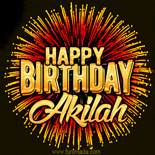 Golden 'Happy Birthday Akilah' text accompanied by animated rainbow fireworks for a festive animated greeting.