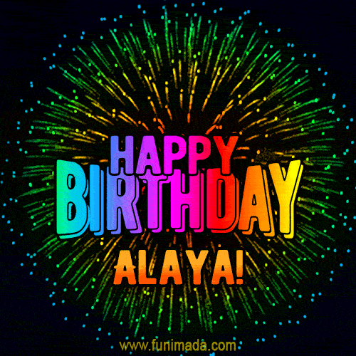New Bursting with Colors Happy Birthday Alaya GIF and Video with Music