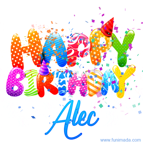 Happy Birthday Alec - Creative Personalized GIF With Name