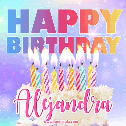 Animated Happy Birthday Cake with Name Alejandra and Burning Candles