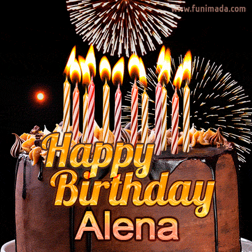 Chocolate Happy Birthday Cake for Alena (GIF)