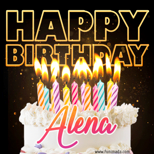 Alena - Animated Happy Birthday Cake GIF Image for WhatsApp