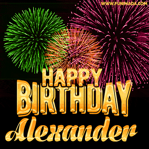 Wishing You A Happy Birthday, Alexander! Best fireworks GIF animated greeting card.