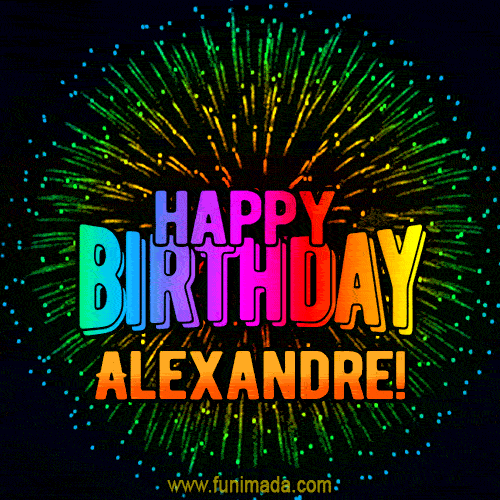 New Bursting with Colors Happy Birthday Alexandre GIF and Video with ...