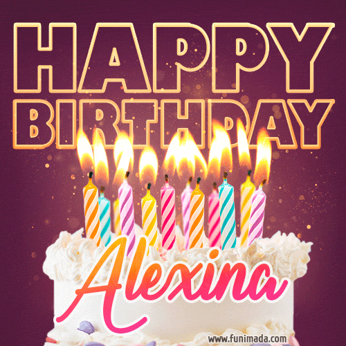 Alexina - Animated Happy Birthday Cake GIF Image for WhatsApp