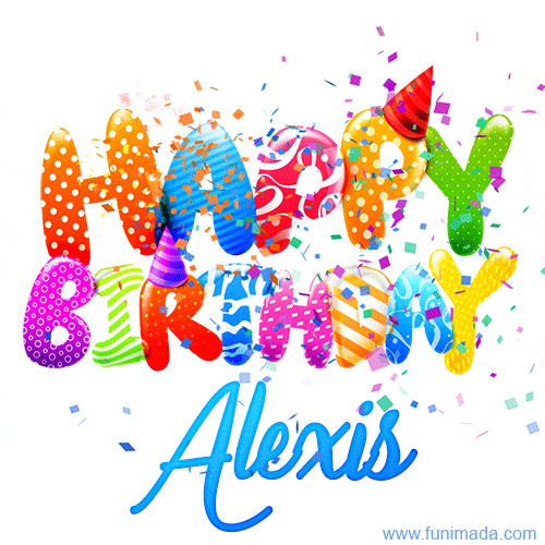 Happy Birthday Alexis - Creative Personalized GIF With Name