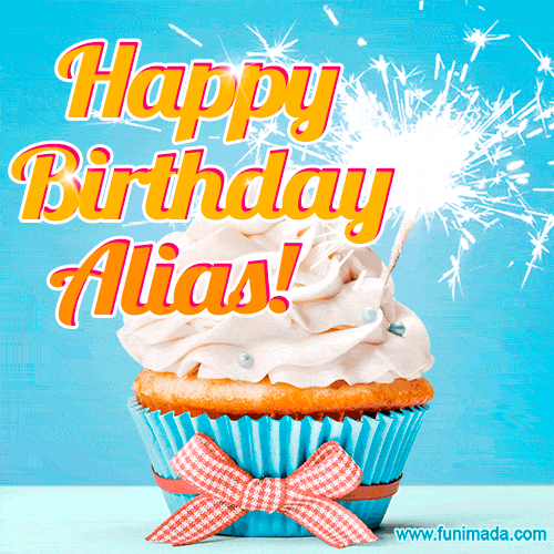 Happy Birthday, Alias! Elegant cupcake with a sparkler.