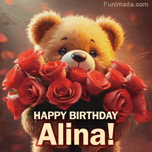 Cinematic style cute animated teddy bear with charming features holding a large bouquet of red roses, the words say 'Happy Birthday Alina' in sans serif font.