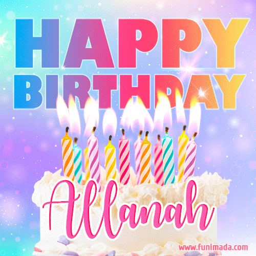 A vibrant animated name GIF with the words 'Happy Birthday Allanah' with colorful candles on a creamy cake. The background sparkles with pastel shades, adding a festive touch.