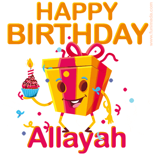 A vibrant and funny gift box character with a happy face dancing with a cupcake and the text 'Happy Birthday Allayah,' surrounded by animated confetti and party vibes.