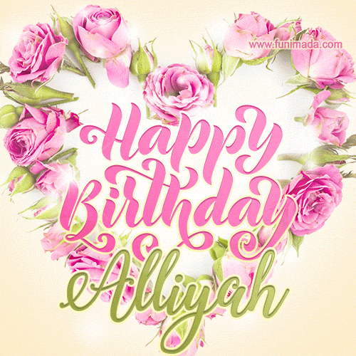 A stunning heart made of pink roses surrounds the elegant script text 'Happy Birthday Alliyah' on a soft beige background. Animated sparkles add a magical and festive feel.