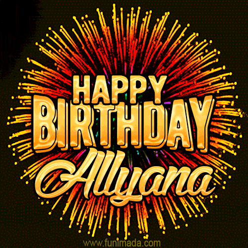 Golden 'Happy Birthday Allyana' text accompanied by animated rainbow fireworks for a festive animated greeting.
