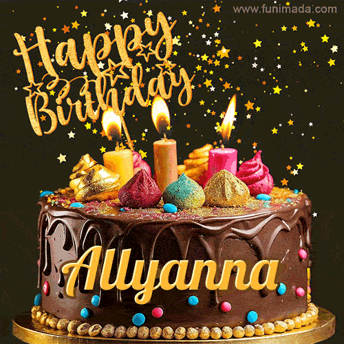 A delightful chocolate birthday cake with bright candles and 'Happy Birthday Allyanna' written in gold amidst a shower of animated stars.