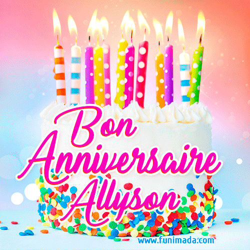 Joyeux anniversaire, Allyson! - GIF Animé