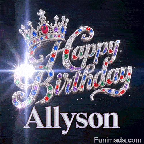 Shimmering birthday animation for Allyson featuring a majestic silver crown and sparkly crystal lettering.