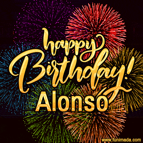Happy Birthday, Alonso! Celebrate with joy, colorful fireworks, and unforgettable moments.