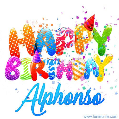 Happy Birthday Alphonso - Creative Personalized GIF With Name