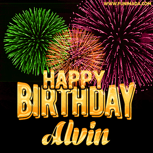 Wishing You A Happy Birthday, Alvin! Best fireworks GIF animated greeting card.