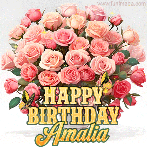 Golden 'Happy Birthday Amalia' text beneath a vibrant bouquet of orange roses, complete with glittering butterflies and sparkling details.