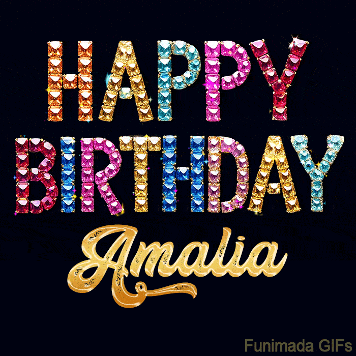 Vibrant luxury birthday greeting card for Amalia, showing glittering gemstone letters and golden calligraphy on a dark background with twinkling shine effects.