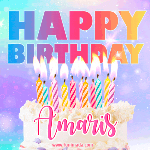 Animated Happy Birthday Cake with Name Amaris and Burning Candles