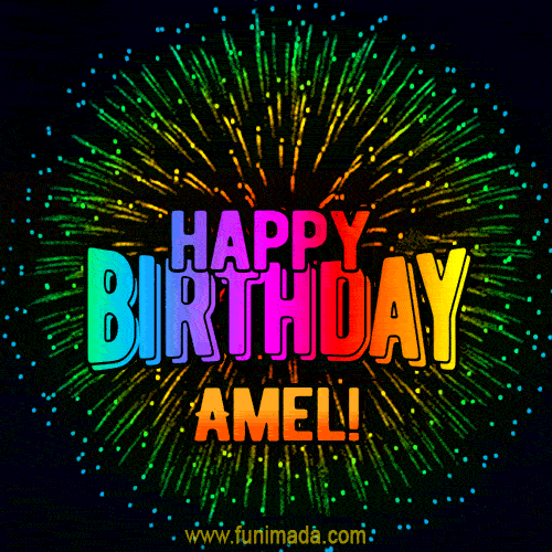 New Bursting with Colors Happy Birthday Amel GIF and Video with Music