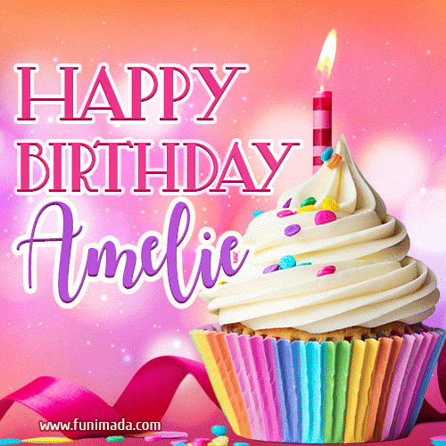 Happy Birthday Amelie - Lovely Animated GIF
