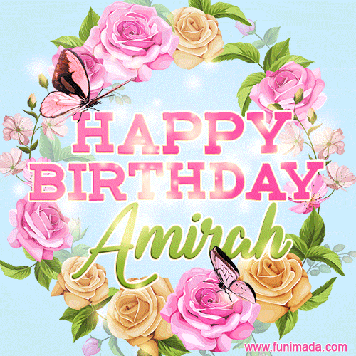 Beautiful Birthday Flowers Card for Amirah with Animated Butterflies
