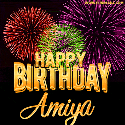 Wishing You A Happy Birthday, Amiya! Best fireworks GIF animated greeting card.